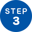 STEP 3